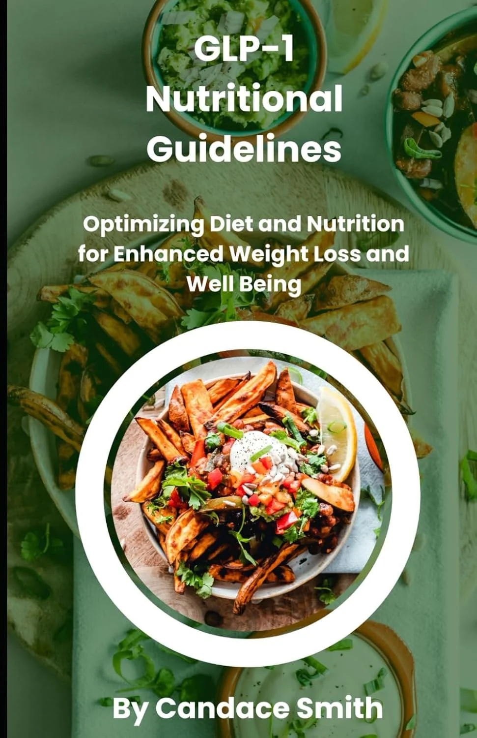 GLP-1 Nutritional Guidelines book cover